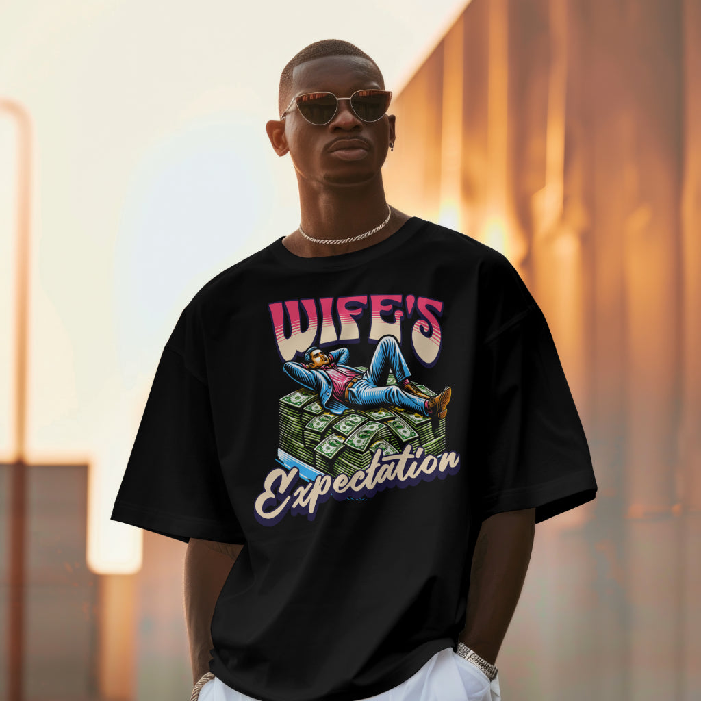 WIFE'S EXPECTATION & HUSBAND'S EXPECTATION Oversized T-Shirt Combo